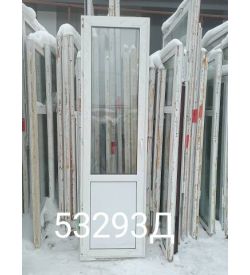 Двери Пластиковые Б/У 2520(в) х 700(ш) Балконные